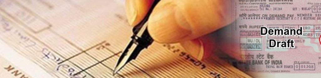 Demand Draft & Pay orders